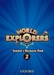 World Explorers 2 Teacher´s Resource Pack