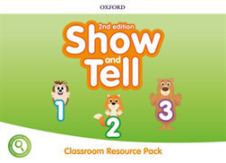 Oxford Discover: Show and Tell Second Edition 1-3 Classroom Resource Pack