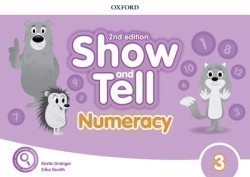 Oxford Discover: Show and Tell Second Edition 3 Numeracy Book