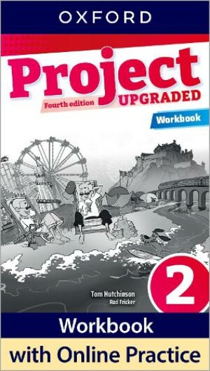 Project Fourth Edition Upgraded edition 2 Workbook