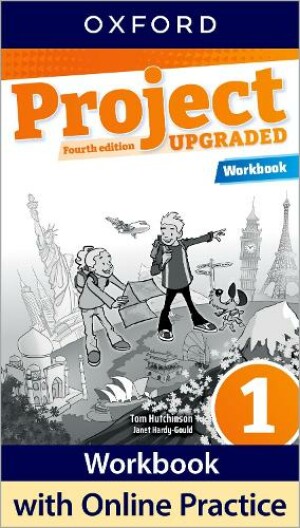 Project Fourth Edition Upgraded edition 1 Workbook