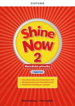 Shine Now 2 Teacher's Guide with Digital pack Czech edition