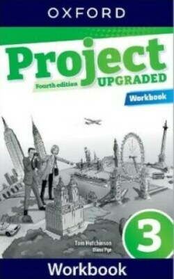 Project Fourth Edition Upgraded edition 3 Workbook