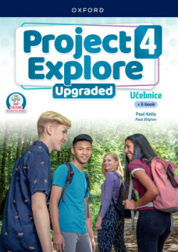 Project Explore Upgraded edition 4 Student´s book CZ