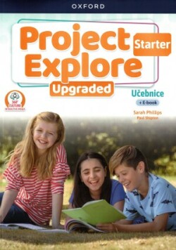 Project Explore Upgraded edition Starter Student´s book CZ