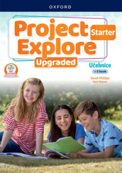 Project Explore Upgraded edition Starter Student´s book CZ