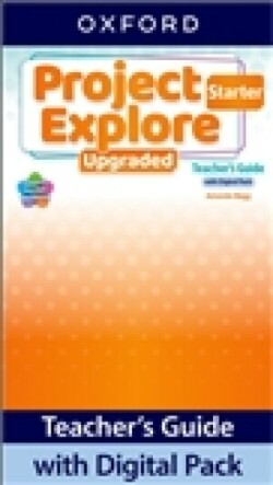 Project Explore Upgraded edition Starter Teacher's Guide with Digital pack