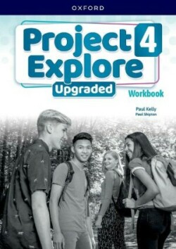 Project Explore Upgraded edition 4 Workbook