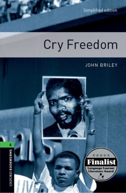 Oxford Bookworms Library New Edition 6 Cry Freedom with Audio Mp3 Pack