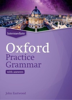 Oxford Practice Grammar Intermediate Revised Edition with Answers
