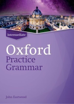 Oxford Practice Grammar Intermediate Revised Edition without Answers