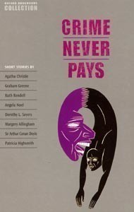 Oxford Bookworms Collection: Crime Never Pays