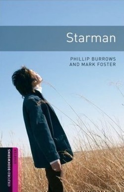 Oxford Bookworms Library New Edition Starter Starman