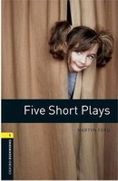 Oxford Bookworms Playscripts New Edition 1 Five Short Plays