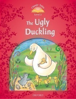Classic Tales Second Edition Level 2 the Ugly Duckling