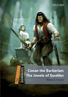 Dominoes Second Edition Level 2 - Conan the Barbarian: The Jewels of Gwahlur + MultiRom Pack