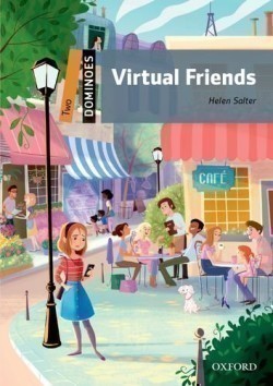 Dominoes Second Edition Level 2 - Virtual Friends