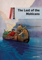 Dominoes Second Edition Level 3 - the Last of the Mohicans