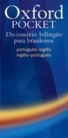 Oxford Pocket Dicionário bilíngue para brasileiros Handy compact bilingual dictionary specifically written for Brazilian learners of English