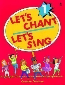 Let´s Chant, Let´s Sing 1 Student´s Book