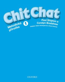 Chit Chat 1 Metodická Příručka