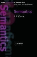 Oxford Introductions to Language Study: Semantics