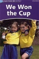Dolphin Readers 4 - We Won the Cup