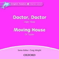 Dolphin Readers Starter - Doctor, Doctor / Moving House Audio CD