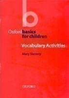 Oxford Basics for Children: Vocabulary Activities