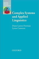 Oxford Applied Linguistics: Complex Systems and Applied Linguistics