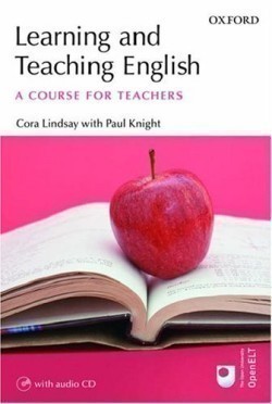 Learning and Teaching English: a Course for Teachers