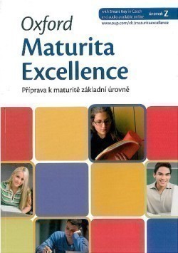 Oxford Maturita Excellence Z: Příprava K Maturitě Základní Úrovně