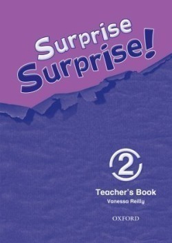 Surprise Surprise! 2 Teacher´s Book