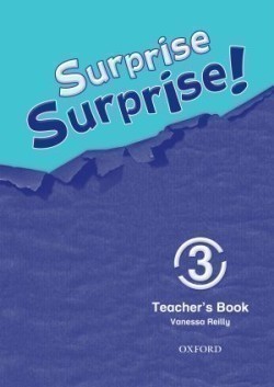 Surprise Surprise! 3 Teacher´s Book