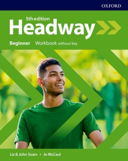 New Headway Fifth Edition Beginner Workbook without Answer Key