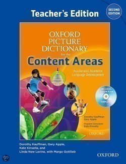 Oxford Picture Dictionary for Content Areas Second Edition Teacher´s Book with Lesson Plan Templates