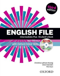 English File Third Edition Intermediate Plus Student´s Book with iTutor DVD-ROM and Online Skills