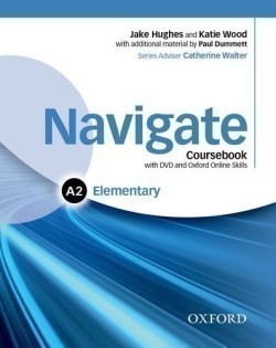 Navigate Elementary A2: Coursebook with Learner eBook Pack and Oxford Online Skills Program