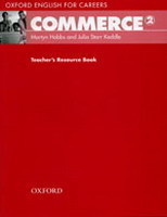 Oxford English for Careers: Commerce 2 Teacher´s Resource Book