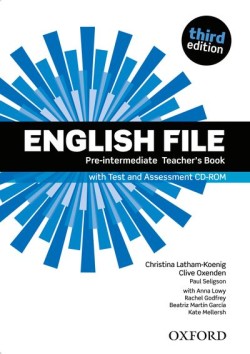 English File Third Edition Pre-intermediate Teacher´s Book with Test and Assessment CD-rom