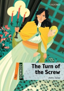 Dominoes Second Edition Level 2 - the Turn of the Screw new art work with Audio Mp3 Pack