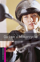 Oxford Bookworms Library New Edition Starter Girl on a Motorcycle with Audio Mp3 Pack