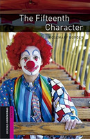 Oxford Bookworms Library New Edition Starter the Fifteenth Character with Audio Mp3 Pack