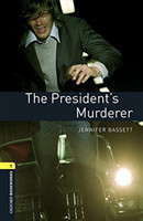 Oxford Bookworms Library New Edition 1 President´s Murderer with Audio Mp3 Pk