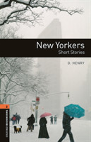 Oxford Bookworms Library New Edition 2 New Yorkers with Audio Mp3 Pack