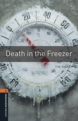 Oxford Bookworms Library New Edition 2 Death in the Freezer with Audio Mp3 Pack