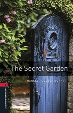 Oxford Bookworms Library New Edition 3 the Secret Garden with Audio Mp3 Pack