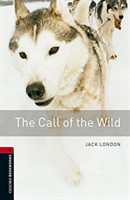 Oxford Bookworms Library New Edition 3 the Call of the Wild with Audio Mp3 Pack