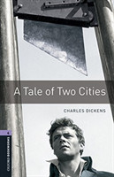 Oxford Bookworms Library New Edition 4 a Tale of Two Cities with Audio Mp3 Pack
