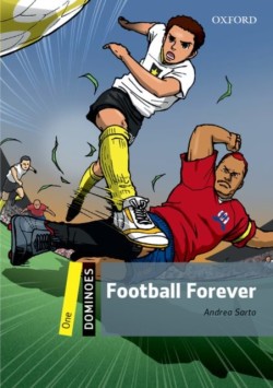 Dominoes Second Edition Level 1 - Football Forever with Mp3 Pack